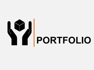 PORTFOLIO
 