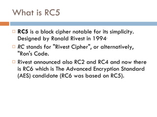 RC4&RC5 | PPT