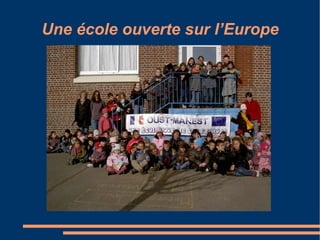 Une école ouverte sur l’Europe 