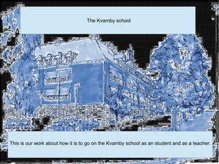The Kvarnby school




This is our work about how it is to go on the Kvarnby school as an student and as a teacher.
 