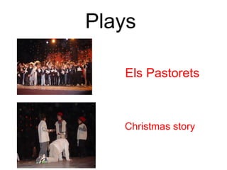 Plays Els Pastorets Christmas story