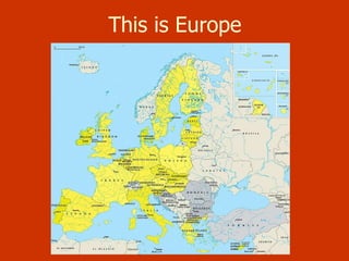 This is Europe 