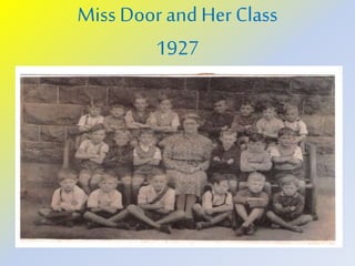 Miss Door and Her Class
1927
 