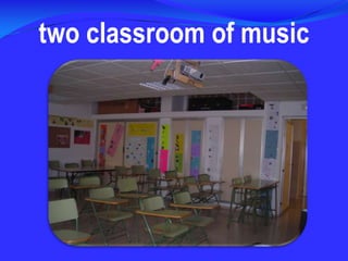 two classroom of music