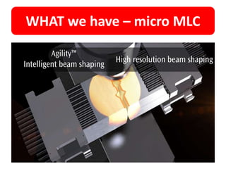 WHAT we have – micro MLC
13
 