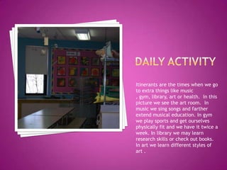 Our Typical School Day