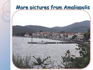 More pictures from Amaliapolis 