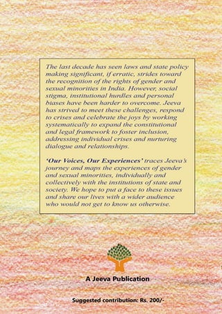 Annexures
132 | Our Voices, Our Experiences
 