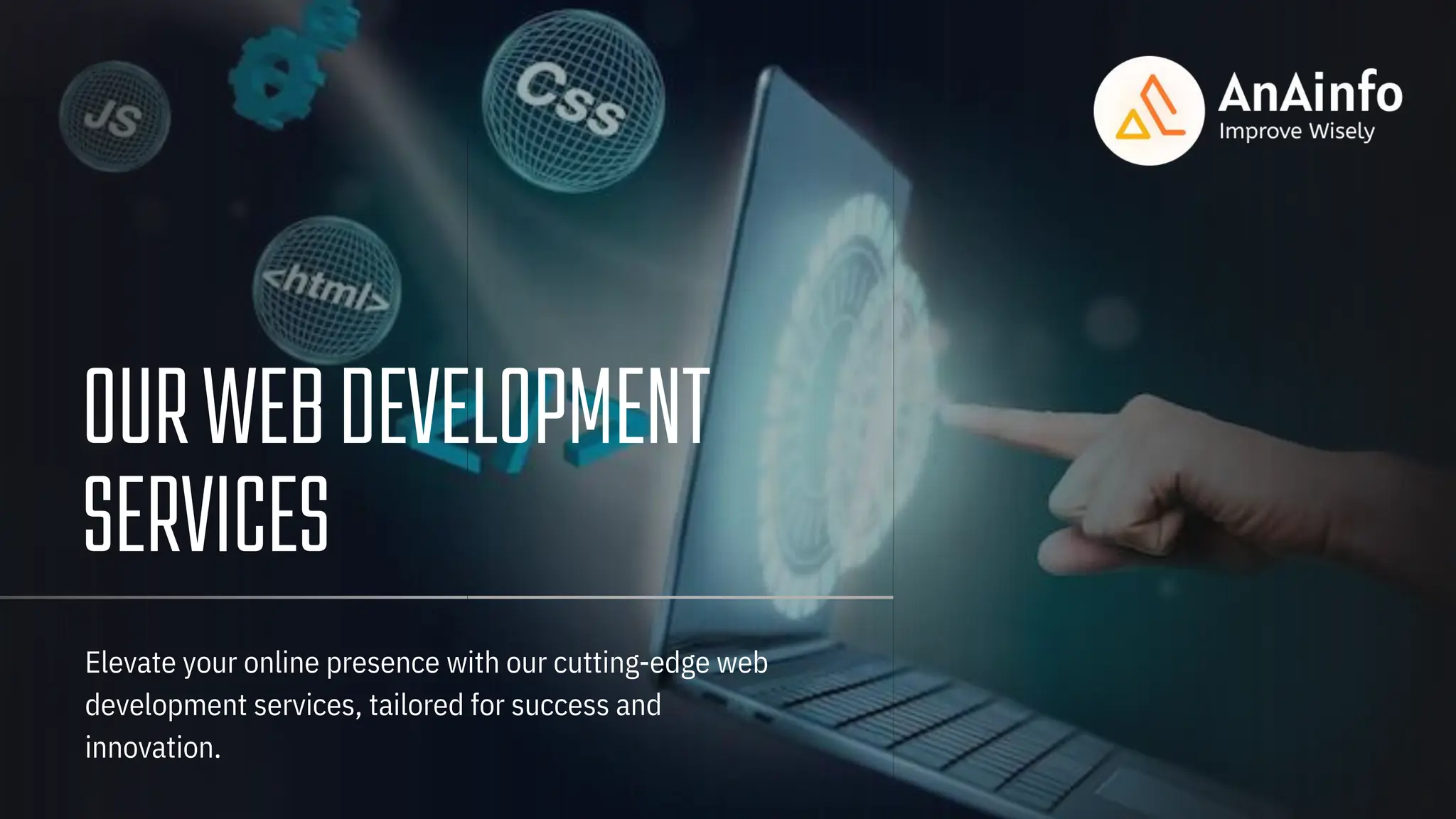 OURWEBDEVELOPMENT
SERVICES
Elevate your online presence with our cutting-edge web
development services, tailored for success and
innovation.