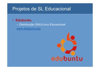 O Uso Da Informatica Na Educação e o Software Livre
