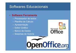 O Uso Da Informatica Na Educação e o Software Livre