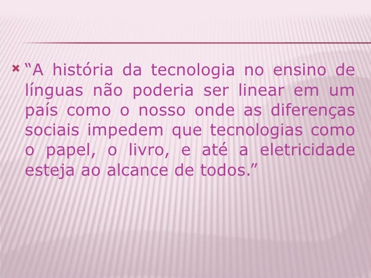 O Uso Da Tecnologia Abordada Nesse Texto Tem Por Objetivo