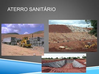 ATERRO SANITÁRIO
 