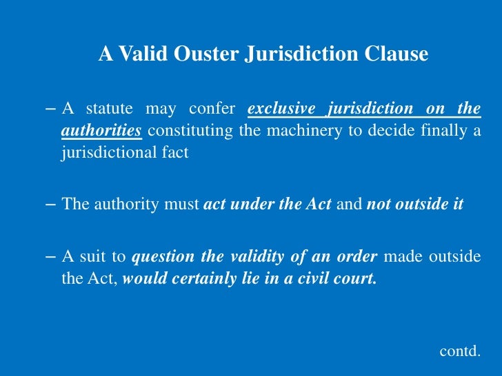 Ouster clauses and jurisdiction of civil courts