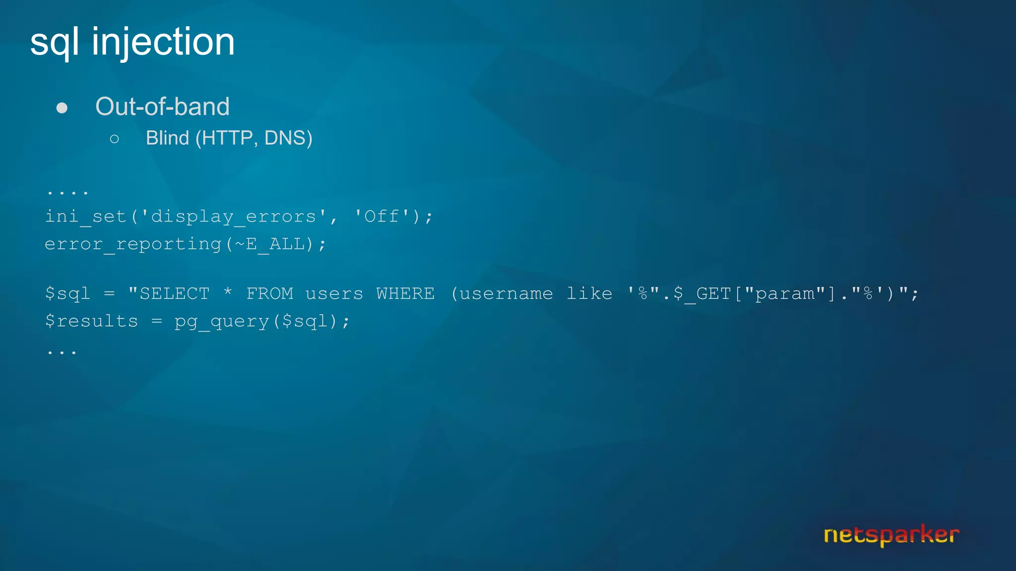 Out-of-band Sql Injection Attacks (#hacktrickconf) | PPT