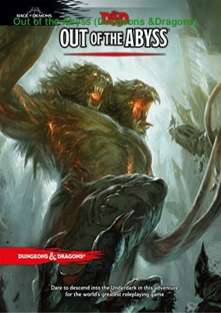 Out of the Abyss (Dungeons &Dragons)
 