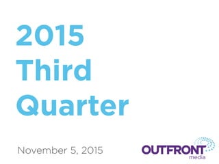 2015
Third
Quarter
November 5, 2015
 