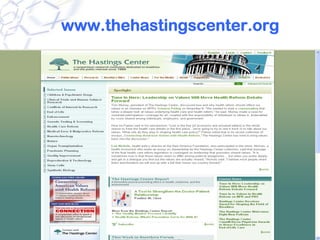 www.thehastingscenter.org
 