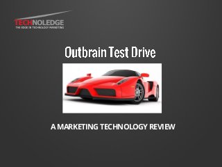 A MARKETING TECHNOLOGY REVIEW
 