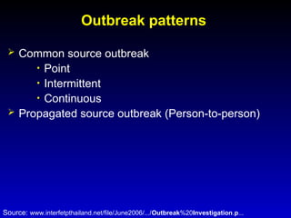 Outbreak investigation in pandemic environment.ppt