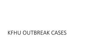 A simulated outbreak – Case Scenarios 