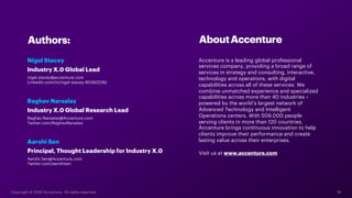 Copyright © 2020 Accenture. All rights reserved. 19
Nigel Stacey
Industry X.0 Global Lead
nigel.stacey@accenture.com
Linke...