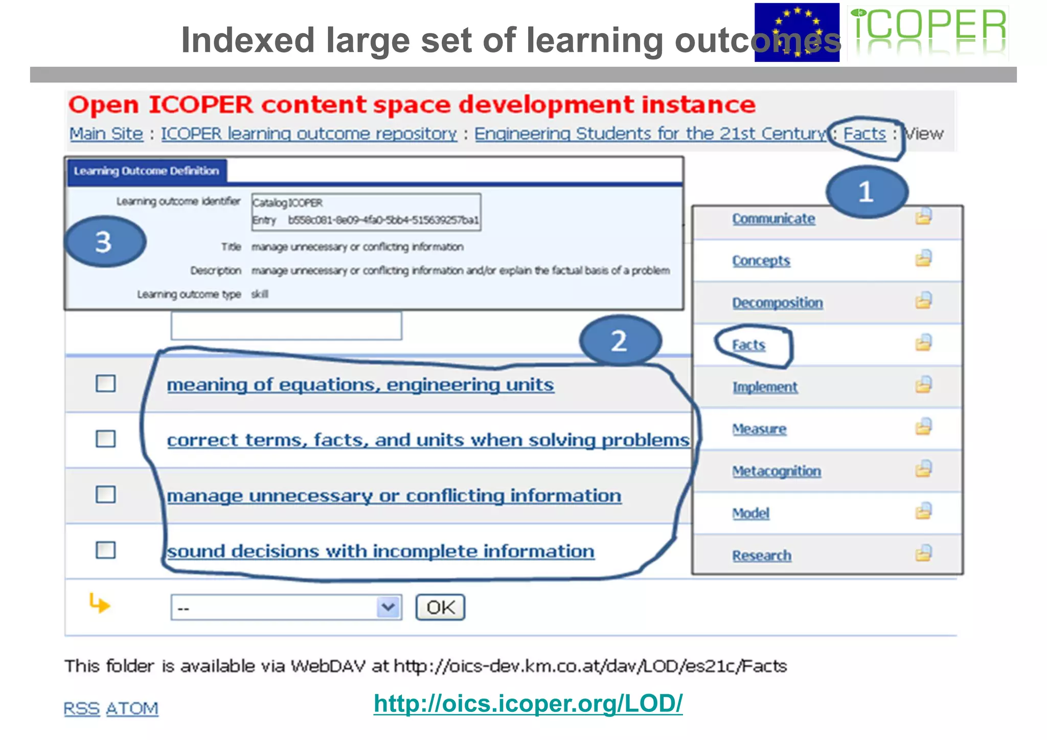 Indexed large set of learning outcomes




           http://oics.icoper.org/LOD/
 
