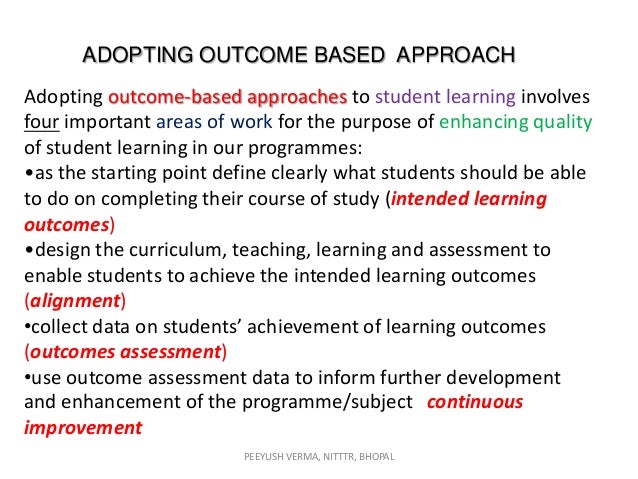 OUTCOME BASED LEARNING