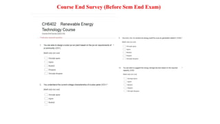 Course End Survey (Before Sem End Exam)
 
