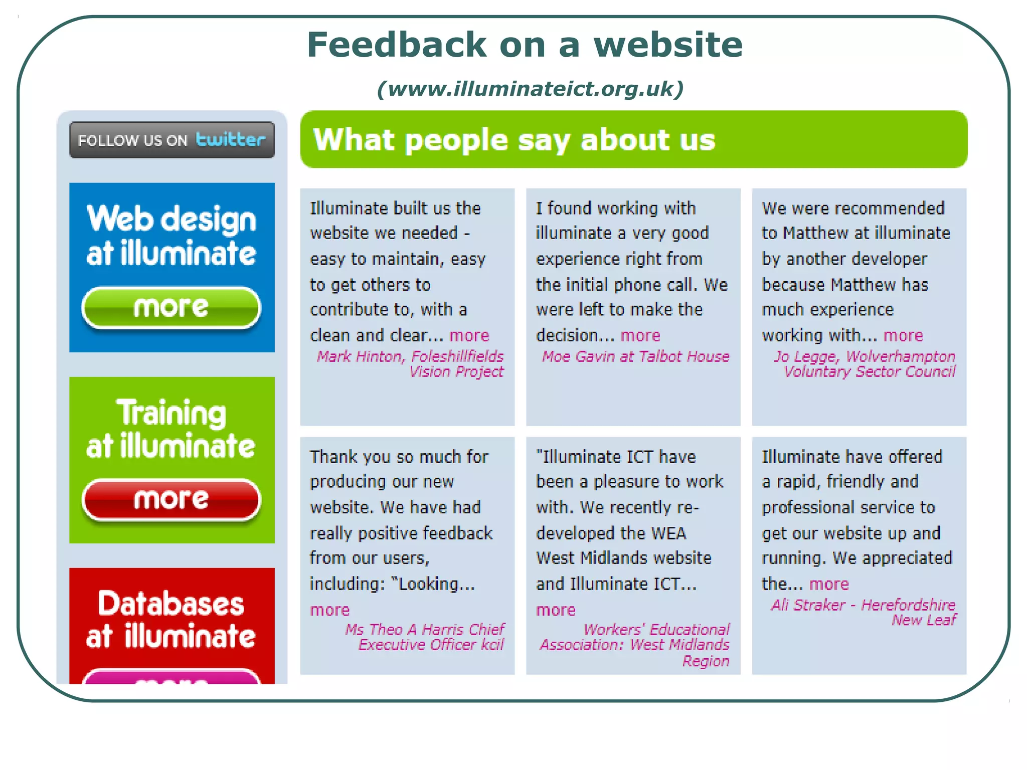 Feedback on a website
(www.illuminateict.org.uk)
 