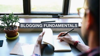 118
BLOGGING FUNDAMENTALS
 