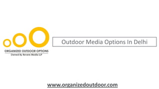 Outdoor Advertising Options In Delhi NCR - Hoardings Advertising ...