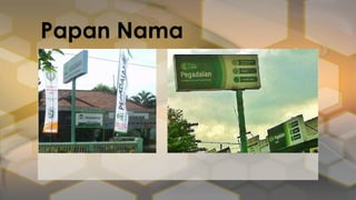Papan Nama
 