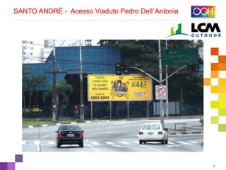 3
SANTO ANDRÉ - Acesso Viaduto Pedro Dell´Antonia
 