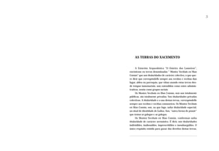 5

AS TERRAS DO XACEMENTO
A Estación Arqueolóxica “O Outeiro dos Lameiros”,
encóntrase en terras denominadas “ Montes Veciñais en Man
Común” que son titularidades de carácter colectivo, o que quere dicir que correspóndelle sempre aos veciños e veciñas dun
lugar, aldea ou parroquia, que viñan usando estas terras dende tempos inmemoriais; non entendidos como entes administrativos, senón como grupos sociais.
Os Montes Veciñais en Man Común, non son totalmente
públicas, nin totalmente privadas. Son titularidades privadas
colectivas. A titularidade e o uso destas terras, correspóndelle
sempre aos veciños e veciñas comuneiros. Os Montes Veciñais
en Man Común, son, xa que logo, unha titularidade especial,
un sinal de identidade de Galiza. Son, “outra forma de posuír”
que temos os galegos e as galegas.
Os Montes Veciñais en Man Común, conforman unha
titularidade de carácter xermánico. É dicir, son titularidades
indivisibles, inalienables, imprescritibles e inembargables. O
único requisito esixido para gozar dos dereitos destas terras,

 