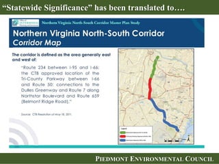 PIEDMONT ENVIRONMENTAL COUNCILPIEDMONT ENVIRONMENTAL COUNCIL
“Statewide Significance” has been translated to….
 