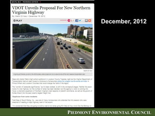 PIEDMONT ENVIRONMENTAL COUNCIL
December, 2012
 