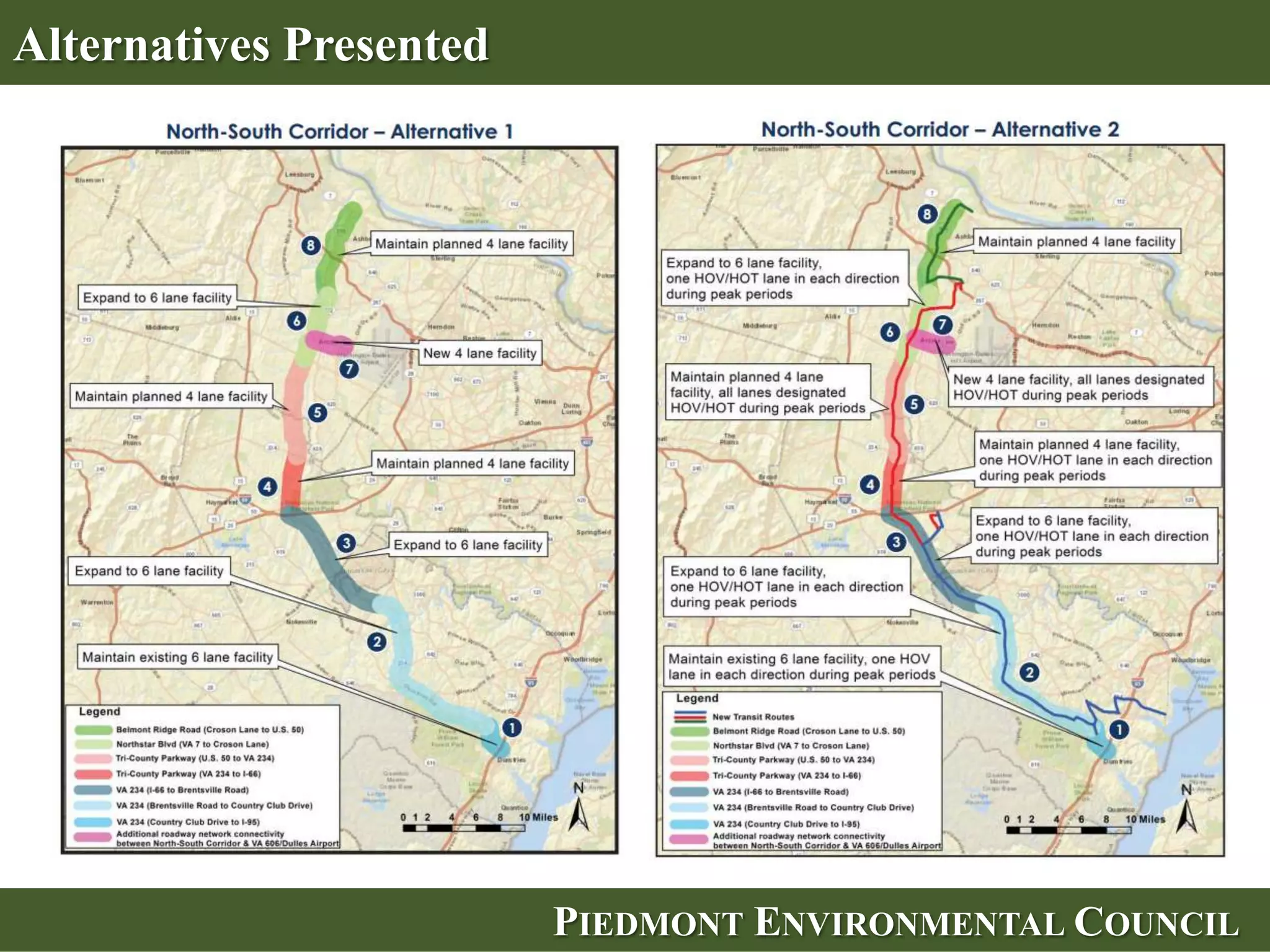Still in the Public Process—Input Critical to Outcomes




                            PIEDMONT ENVIRONMENTAL COUNCIL
 