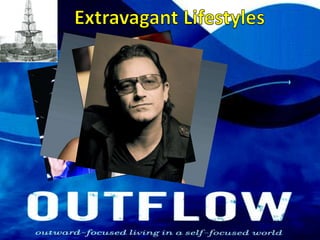 Extravagant Lifestyles