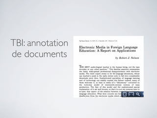 TBI: annotation
de documents

 