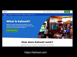 https://kahoot.com
 