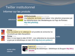Informer sur les produits
outils
autres sites
internet
sélections
BM de Romans
SCD de l’Université de Poitiers
bibliothèques du SCD de l’Université de Bretagne occidentale
Twitter institutionnel
 