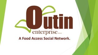 A Food Access Social Network.
 