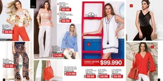 Ref. 353716
Blusa en Print
Color: Único
Tallas: L
ANTES $99.990
Ref. 3147031 Bolso (set
de 3 bolsos) color: naran-
ja alto: 31 cms-ancho 32
cms-fuelle 17 cms
ANTES $179.990
AHORA
$69.990
AHORA
$124.990
S A L E
A. Ref:323805
Vestido en satín rayón
Color: Blanco
Tallas: XS-S-M
ANTES $139.990
B. Ref. 353786
Body en Fantasia
Color: Único
Tallas: M
ANTES $69.990
C. Ref. 355058 Blu-
sa en chiffon crepe
Color: Tomato
Tallas: XS-S
ANTES $79.990
D E S D E
A.
B.
C.
Ref:456106
Blusa en guipiure
Color: Único
Tallas: XS-S
ANTES $139.990
Ref:434202
Pantalón básico herrajes
Color: Blanco
Tallas: 6-8-10
ANTES $139.990
Ref. 333701
Pantalon Palazzo
en Print Color: Único
Tallas: 10-12
ANTES $89.990
AHORA
$83.990
AHORA
$99.990
AHORA
$59.990
AHORA
$99.990
AHORA
$49.990
AHORA
$54.990
AHORA
$74.990
Ref: 455402
Blusa en Chiffon
Yoryu y Guipure
(Incluye basica)
Color: Hortensia
Tallas: M-L
ANTES $109.990
ebba.com.coVenta por catálogo130 131
 