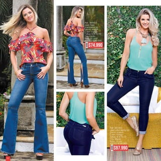 Ref. 384303
Jean ultra skinny en
Denim stretch
Color: Indigo
Tallas: 6-8-10-12
Tiro: Medio
Bota: 13 cm
ANTES $139.990
Ref. 384403
(campana) en
denim stretch
Color: Indigo
Tallas: 6-8-10-12
Tiro medio
Bota 30 cms
ANTES $149.990
AHORA
$74.990
AHORA
$97.990
Catálogo DIGITAL10
 