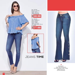 Ref.486401
en denim stretch Color: Indigo
Tallas: 6-8-10-12
ANTES $169.990
JEANS TIME
Ref. 354149
Blusa en viscosa
Color: Único
Tallas: XS-S-M-L
ANTES $99.990
Ref. 384320
Jean cropped en
Denim stretch
Color: Indigo
Tallas: 6-8-12-14
Tiro: medio-Bota: 22 cm
$129.990
AHORA
$69.990
AHORA
$77.990
Catálogo DIGITAL166
 