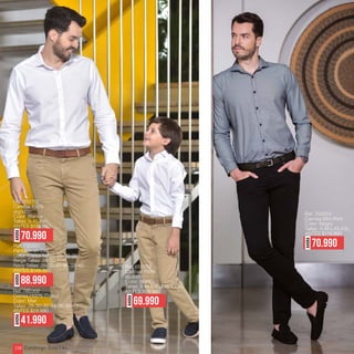 Ref. 750112
Camisa 100%
algodón
Color: Blanco
Tallas: S-XL-XXL
ANTES $119.990
Ref. 730201
Pantalón en Drill
Color: Caquí Tallas: 28-30-38
Beige Tallas: 28-30
Navy Tallas: 28-30-32-36-38-40
ANTES $149.990
Ref. 650103
Camisa 100%
algodón
Color: Blanco
Tallas: S-M-L-XL-XXL-XXXL
ANTES $99.990
AHORA
70.990
AHORA
88.990
AHORA
69.990
Ref. 750203
Camisa Mini Print
Color: Negro
Tallas: S-M-L-XL-XXL
ANTES $119.990
AHORA
70.990
Ref. 760302
Correa (100% Cuero)
Color: Miel
Tallas: 28-30-32-34-36-38-40
ANTES $59.990
AHORA
41.990
Catálogo DIGITAL238
 