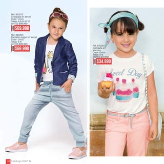 Ref. 850213
Chaqueta en tencel
Color: Único
Tallas: 4-6-8-10-12
ANTES $99.990
Ref. 880204
Pantalón jogger en tencel
Color: Único
Tallas: 6-8
ANTES $99.990
AHORA
$69.990
AHORA
$69.990
Ref. 870201
Camiseta en
Viscosa
Color: Único
Tallas: 6-8
ANTES $49.990
AHORA
$34.990
Catálogo DIGITAL258
 