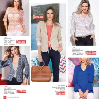 AHORA
$59.990
Ref:456106
Blusa en guipiure
Color: Único
Tallas: XS-S
ANTES $139.990
AHORA
$83.990
Ref:456103
Blazer en lino
viscosa
Color: Arena
Tallas: S-M-L-XL
ANTES $189.990
Ref. 456027
Blazer en Jacquard
Color: Único
Tallas: XS-S-M-L
ANTES $129.990
AHORA
$77.990
AHORA
$69.990
Ref. 455308
Blusa en Satín Rayón
Color: Azul rey
Tallas: L
ANTES: $99.990
AHORA
$110.990
Ref. 456419
Blusa estampada
Color: Único
Tallas: XS-S-M-XL
ANTES $119.990
Catálogo DIGITAL80
 