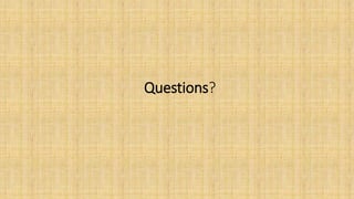 Questions?
 